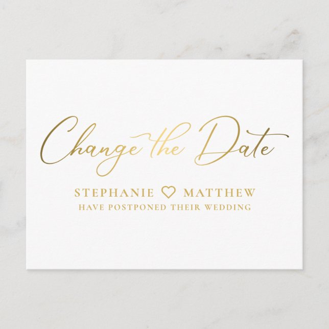 Change the Date Elegant Gold Script Announcement Postcard (Front)