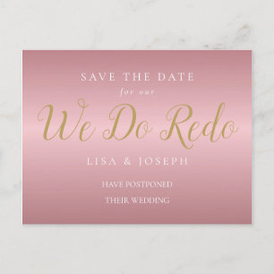 Change the Date We Do Redo Postponed Rose Gold Postcard