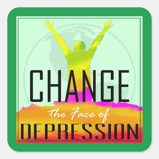 Change the Face of Depression official Logo  Square Sticker (Front)