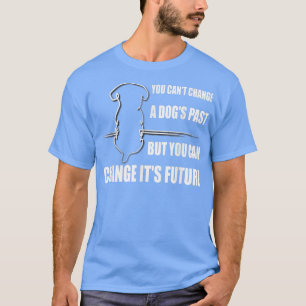 Change the Future Rescued Dog Lover Animal Shelter T-Shirt