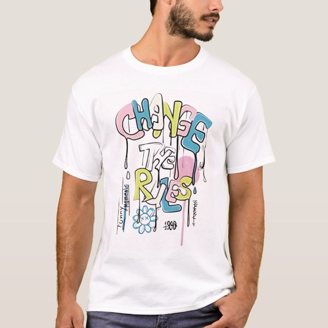 Change the Rules Basic T-Shirt – Dare to Be Unique (Front)