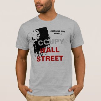 CHANGE THE WORLD OCCUPY WALL STREET T-Shirt