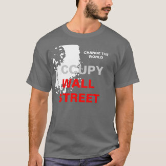 CHANGE THE WORLD OCCUPY WALL STREET T-Shirt