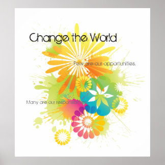 Change the World Poster! Poster