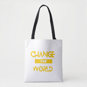 Change the world  tote bag