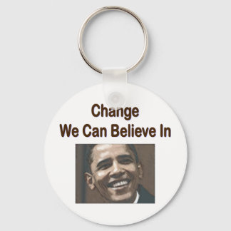 "Change We Can Believe In" Keychain