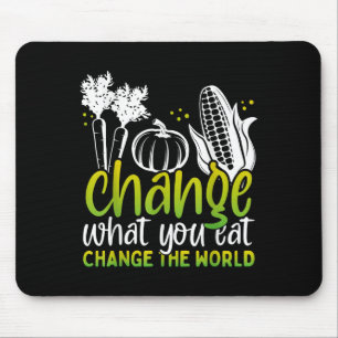 Change What You Eat Funny World Vegan Awareness Da Mouse Mat