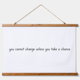 Change Wood Topped Wall Tapestry