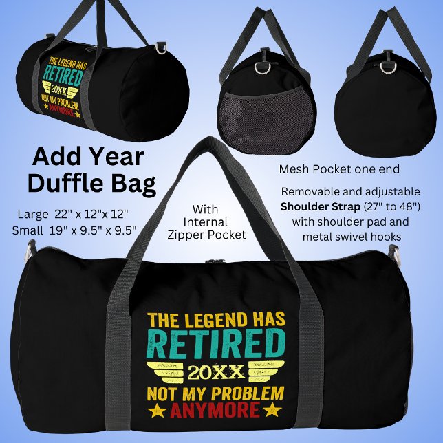 Change Year Retired 20xx Not My Problem Anymore Duffle Bag (Creator Uploaded)