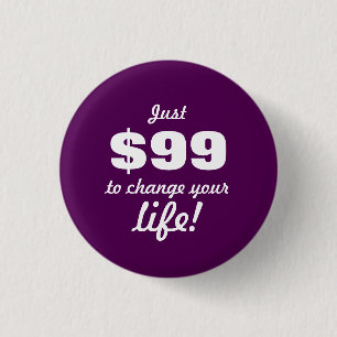 Change your life - Direct Sales 3 Cm Round Badge