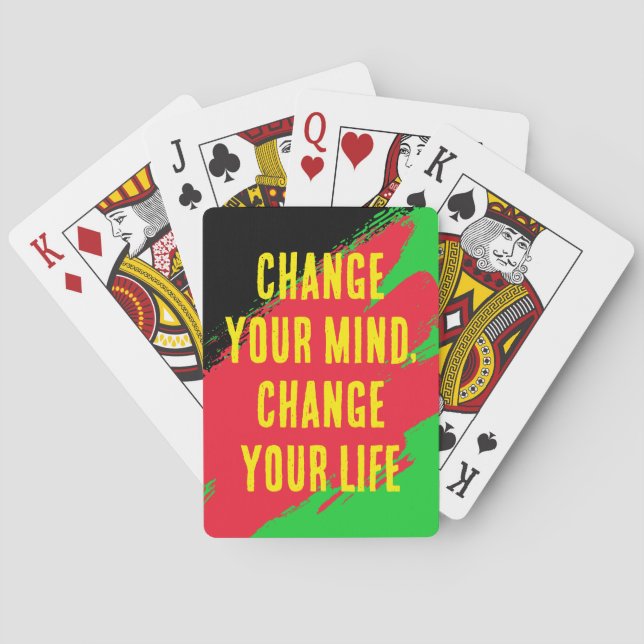 Change Your Mind, Change Your Life (RD/GRN/BLK) Playing Cards (Back)