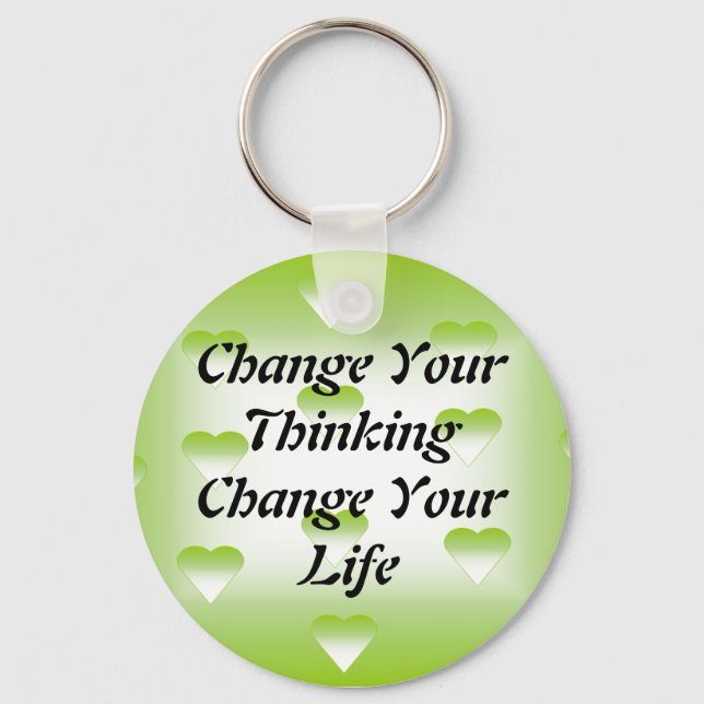 Change Your Thinking Change Your Life Keychain (Front)