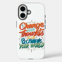 Change Your Thoughts and Change Your World Tags: