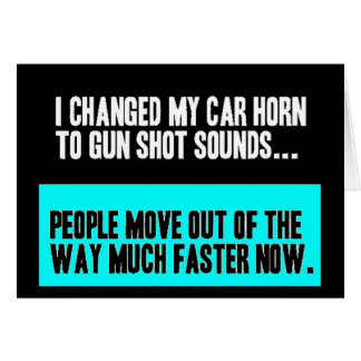 CHANGED CAR HORN SOUND FOR GUN SHOT MOVE OUT WAY