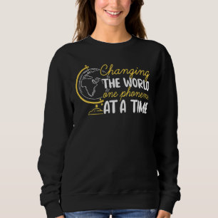 Changing The World Dyslexic Dyslexia Awareness Cl Sweatshirt