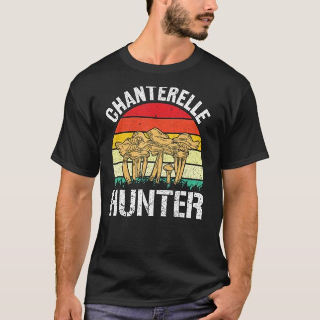 Chanterelle Hunter Mushroom Hunting T-Shirt (Front)
