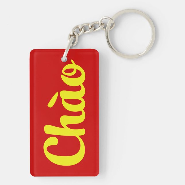 Chào / Hello ~ Vietnam / Vietnamese / Tiếng Việt Key Ring (Back)