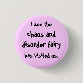 Chaos and disorder fairy 3 cm round badge