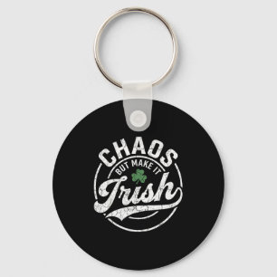 Chaos but make it irish lucky clover key ring