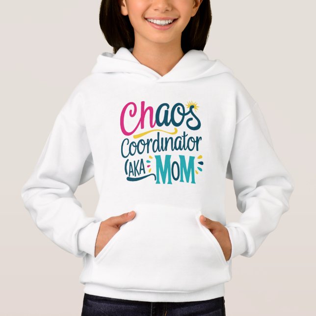 Chaos Coordinator AKA Mum  (Front)