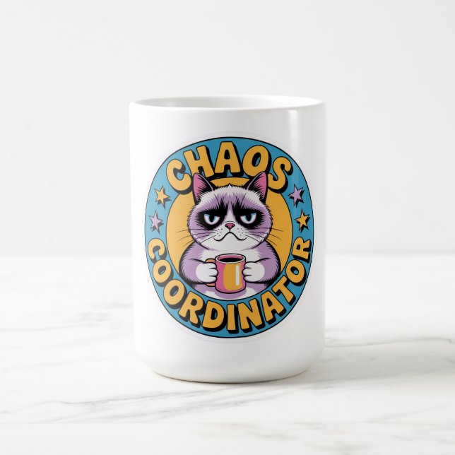 Chaos Coordinator Cat Sticker - Funny Grumpy Coffe Coffee Mug (Center)