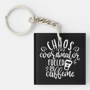 Chaos Coordinator Coffee Lover Key Ring