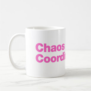 Chaos coordinator coffee mug