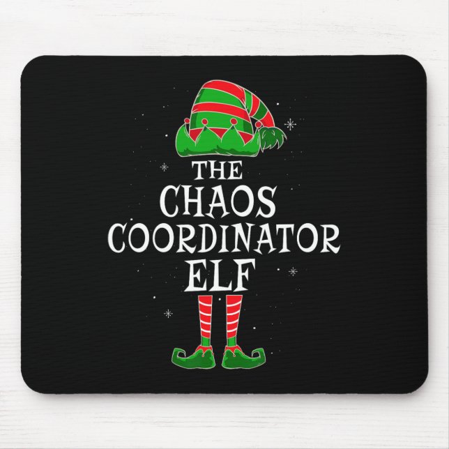 Chaos Coordinator Elf Group Matching Family Christ Mouse Mat (Front)