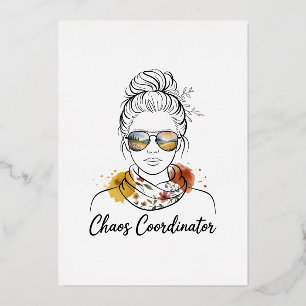 Chaos Coordinator﻿ Foil Holiday Card