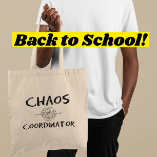Chaos Coordinator Funny Back to School Teacher Tote Bag
