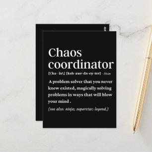 Chaos Coordinator Funny Definition Postcard