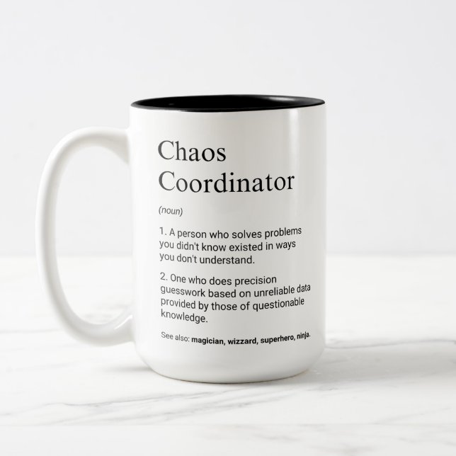 Chaos Coordinator Funny Manager Definition Two-Tone Coffee Mug (Left)