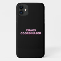 CHAOS COORDINATOR funny mum
