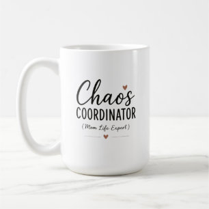 Chaos Coordinator Funny Mum Life Typography Coffee Mug