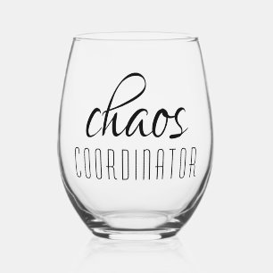 Chaos Coordinator Modern Typography Script Stemless Wine Glass