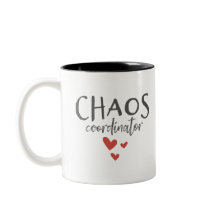 Chaos Coordinator Parenting Funny