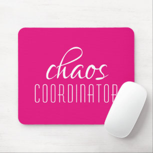 Chaos Coordinator Pink Typographic Tex Mouse Mat