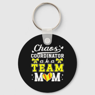 Chaos Coordinator Softll Team Mom Softll Team Mama Key Ring