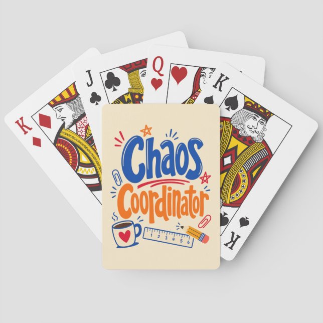 Chaos Coordinator Teacher Back to School Design Playing Cards (Back)