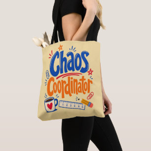 Chaos Coordinator Teacher Back to School Design Tote Bag