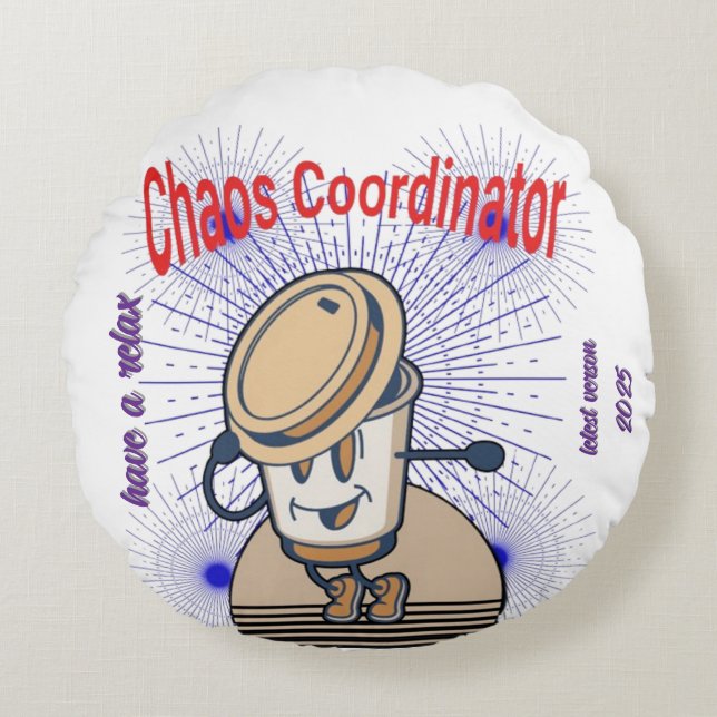 Chaos Coordinator Throw Pillow – Funny Cushion  (Front)