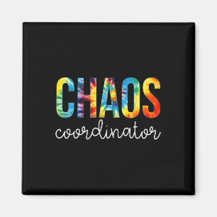 Chaos Coordinator Tie Dye Appreciation Day Back To Magnet