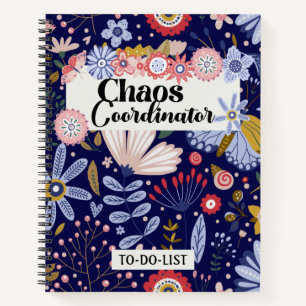 Chaos Coordinator To Do List Notebook