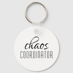 Chaos Coordinator Typographic Text Key Ring