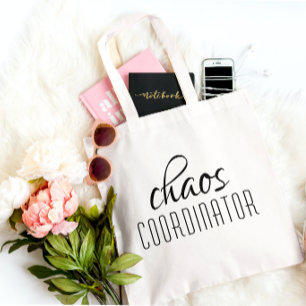 Chaos Coordinator Typographic Text Tote Bag