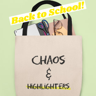Chaos & Highlighter Funny Teacher Gift Tote Bag