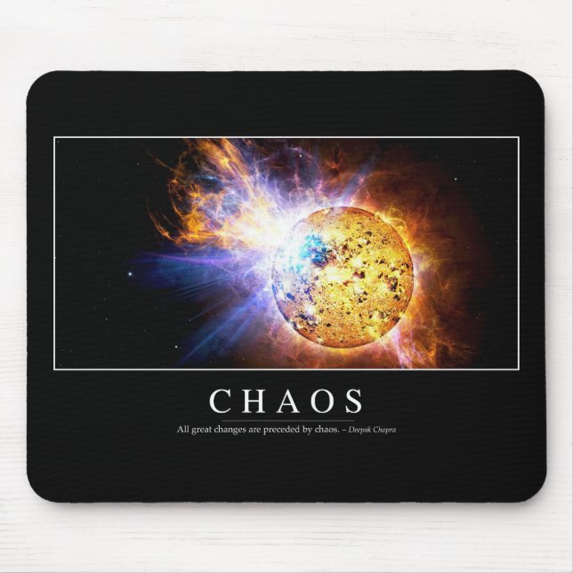 Chaos: Inspirational Quote Mouse Mat (Front)