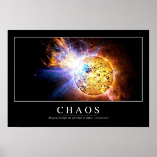 Chaos: Inspirational Quote Poster