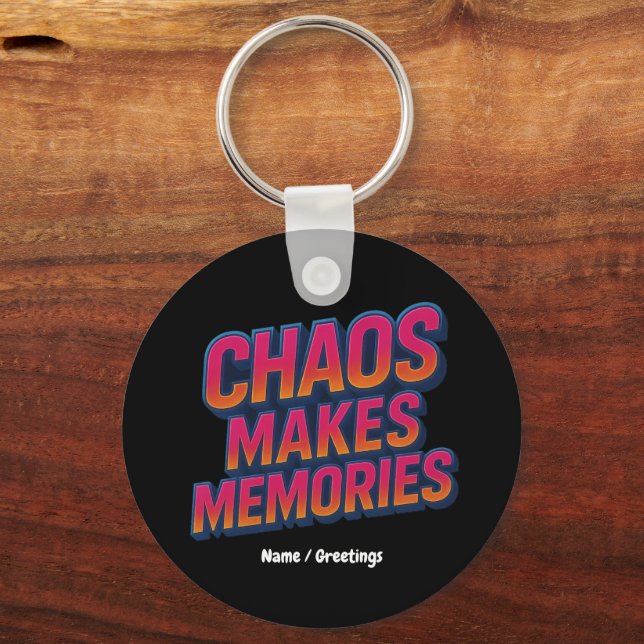 Chaos Makes Memories Retro Synthwave Design Funny  Key Ring (Front)