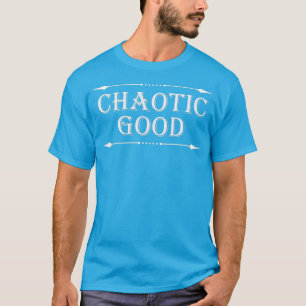 Chaotic Good Alignment D20 Gaming Gift T-Shirt